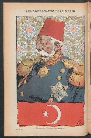 Los protagonistas de la guerra - [Ilustración] : Mohamed V, sultán de Turquía