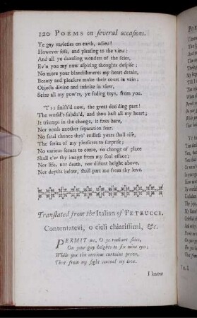 Translated from the Italian of Petrucci. Contentatevi, o cieli chiarissimi, etc.