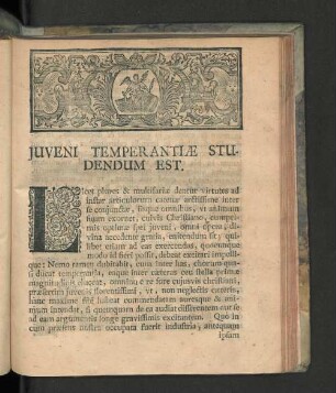 Juveni Temperantiae Studendum Est.