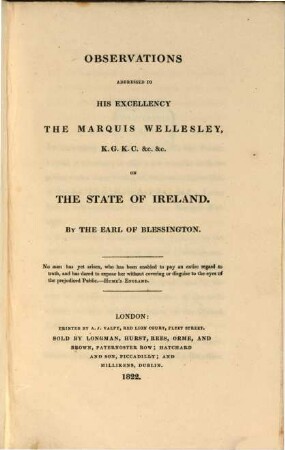 Observations addressed to his Excell. the Marquis Wellesley on the state of Ireland
