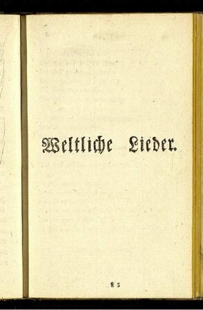 Weltliche Lieder.