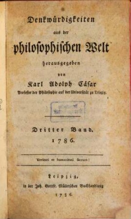 Denkwürdigkeiten aus der philosophischen Welt. 3. 1786