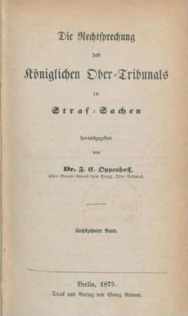 16.1875: Die Rechtsprechung des Königlichen Obertribunals in Strafsachen