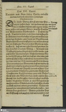 Das XVI. Capitel. Darinnen noch Neun solcher Betrüg entdecket werden, dardurch uns unsere Hertzen zur Sünden bereden