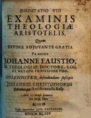 Disputatio VIII Examinis Theologiae Aristotelis