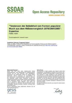 "Tendenzen der Beliebtheit von Formen populärer Musik aus dem Hitlistenvergleich 1979/1984/1985": Expertise