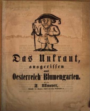 Das Unkraut, ausgerissen aus Österreich's Blumengarten