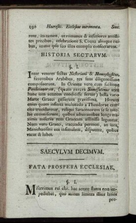Saeculum Decimum. Fata Prospera Ecclesiae.