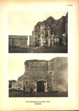 Tafel XXV Der Haupteingang der Festung Lucera. 1. Außenansicht. 2. Innenansicht.