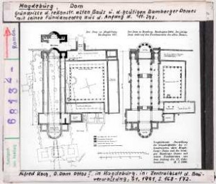Magdeburg, Dom: Grundrisse des rekonstruierten alten Baus und des heutigen Bamberger Domes mit seinen Fundamenten aus dem Anfang des 11 Jhd.s