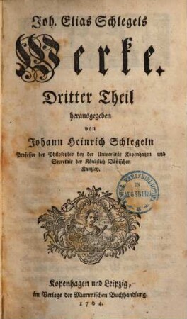 Johann Elias Schlegels Werke, 3