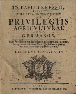 De privilegiis agriculturae apud Germanos ... libellus singularis