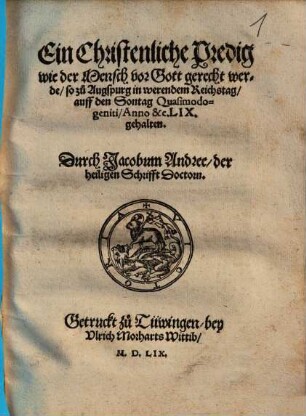 Ein christliche Predig, wie der Mensch vor Gott gerecht werde