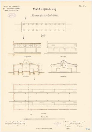 Kaserne für das Luftschiffer-Bataillon, Berlin-Jungfernheide: Schuppen für leere Gasbehälter: Grundriss, Querschnitt, Längsschnitt, Seitenansicht, Giebelansicht 1:100, Aufsicht 1:250