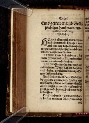Gebet eins getrewen und Gottsförchtigen Haußmanns umb zeitliche unnd ewige Wolfahrt.