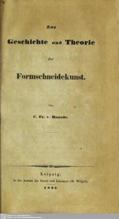 Zur Geschichte und Theorie der Formschneidekunst