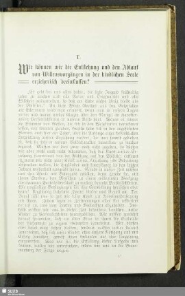 Wie können wir die Entstehung und den Ablauf von Willensvorgängen in der kindlichen Seele erzieherisch beeinflussen?
