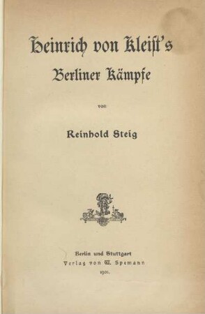 Heinrich von Kleist's Berliner Kämpfe