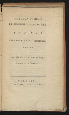 De Summa Et Regis Et Hominis Auctoritate : Oratio Die XXIV Ianuarii MDCCLXXXVI.