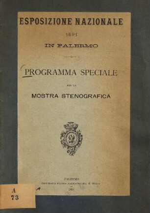 Programma speciale per la Mostra stenografica : Esposizione nazionale 1891 in Palermo