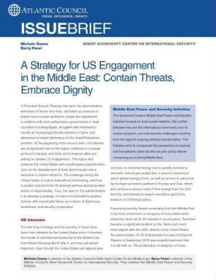 A strategy for US engagement in the Middle East : contain threats, embrace dignity