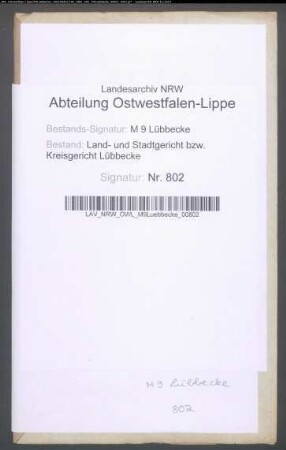Erblasser: Lieckweg, Anne Marie Louise Charlotte, geb. Kampschaefer: