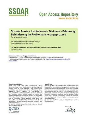 Soziale Praxis - Institutionen - Diskurse - Erfahrung: Behinderung im Problematisierungsprozess