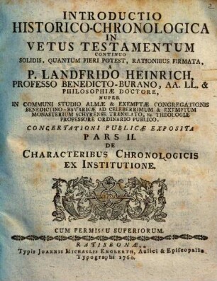 Introductio Historico-Chronologica In Vetus Testamentum : Continuo Solidis, Quantum Fieri Potest, Rationibus Firmata, Pars 2. De Characteribus Chronologicis Ex Institutione