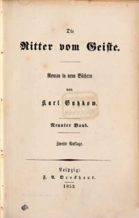 Die Ritter vom Geiste : Roman in neun Bänden. 9.