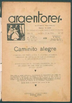 1935006900: Caminito alegre : comedia en tres actos y cuatro cuadros