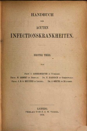 Handbuch der acuten Infectionskrankheiten, 1