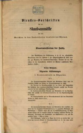 Dienstes-Vorschriften für die Staatsananwälte bei den Gerichten in den Landestheilen diesseits des Rheines