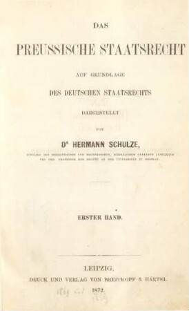 Bd. 1: Das preussische Staatsrecht auf Grundlage des deutschen Staatsrechts