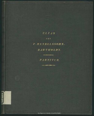 Elias : ein Oratorium nach Worten des alten Testaments; op. 70