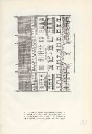 Vereinshaus des Berliner Lehrervereins. Alexanderstrasse 41 und Kurze Strasse 3-5. Ansicht der Fassade in der Kurzen Strasse