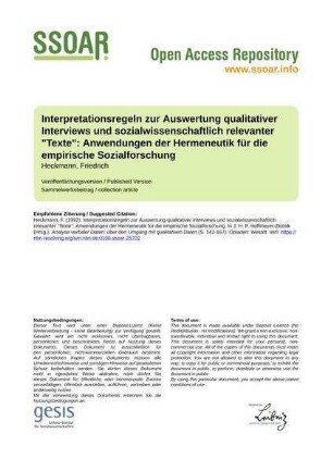 Interpretationsregeln zur Auswertung qualitativer Interviews und sozialwissenschaftlich relevanter "Texte": Anwendungen der Hermeneutik für die empirische Sozialforschung