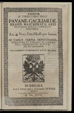Carlo Farina: Il terzo libro delle pavane, gagliarde ... a 3. 4. voci, con il Basso per sonare ... Tenor