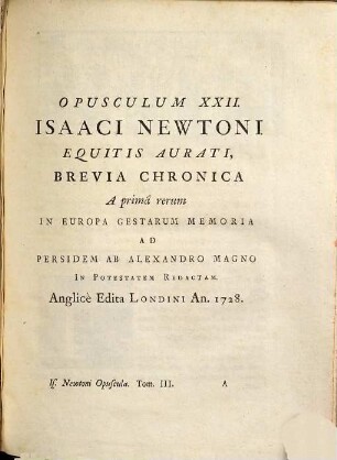 Isaaci Newtoni, Opuscula Mathematica, Philosophica Et Philologica, 3. Philologica