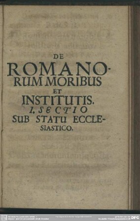 De Romanorum Moribus Et Institutis
