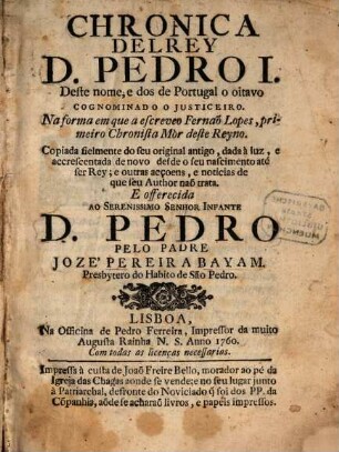 Chronica del Rey D. Pedro I ...