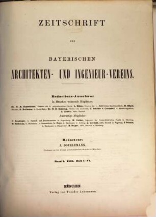 Zeitschrift des Bayerischen Architekten- und Ingenieur-Vereins. 1. 1869
