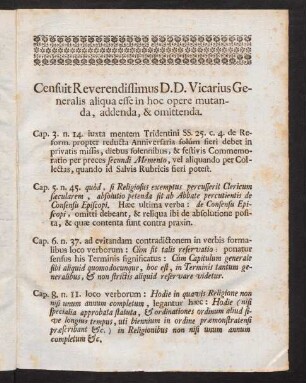 Censuit Reverendissimus D.D. Vicarius Generalis...