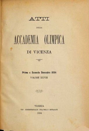 Atti dell'Accademia Olimpica di Vicenza. 28. 1894