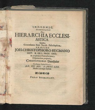 Dissertatio De Hierarchia Ecclesiastica : [Complectens Historiam Pontificum Maximorum]