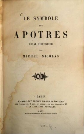 Le symbole des apotres : essai historique