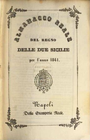 Almanacco reale del Regno delle Due Sicilie : per l'anno .... 1841
