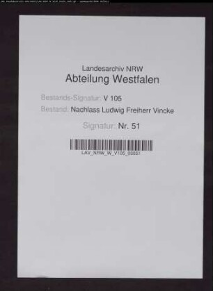 11 Briefe des Schwagers Caspar Heinrich von Sierstorpff-Driburg
