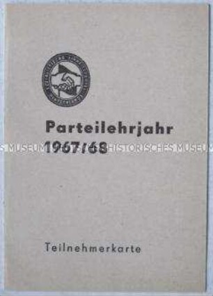 Teilnehmerkarte für das Parteilehrjahr 1967/1968 (blanko)