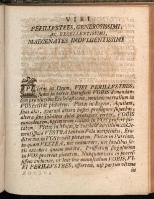Viri Perillustres, Generosissimi, Ac Excellentissimi, Maecenates Indulgentissimi.