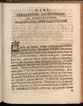 Viri Perillustres, Generosissimi, Ac Excellentissimi, Maecenates Indulgentissimi.